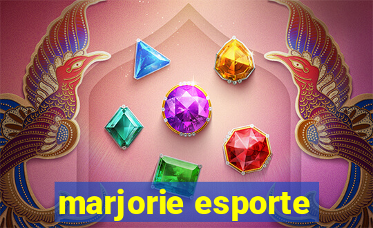 marjorie esporte